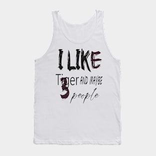 like tiger and maybe 3 people Tank Top